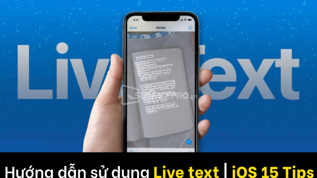 Hướng dẫn sử dụng Live Text trên iOS 15 | iOS 15 Tips